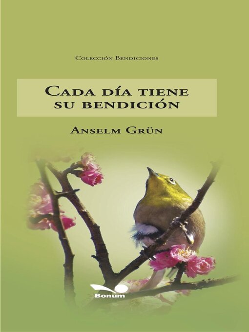 Title details for Cada día tiene su bendición by Anselm Grün - Available